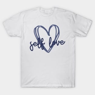 Self Love T-Shirt